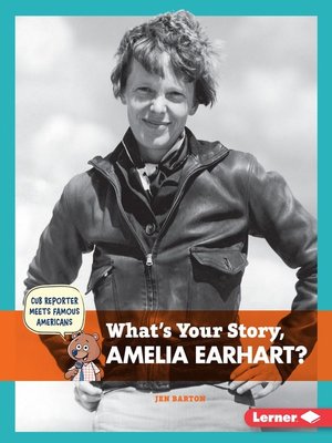 cover image of What's Your Story, Amelia Earhart?
